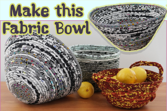 Download How to Make a Quilting Inspired Fabric Bowl - Inspired Collection